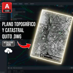 MAPA TOPOGRÁFICO Y CATASTRAL DEL DISTRITO METROPOLITANO DE QUITO