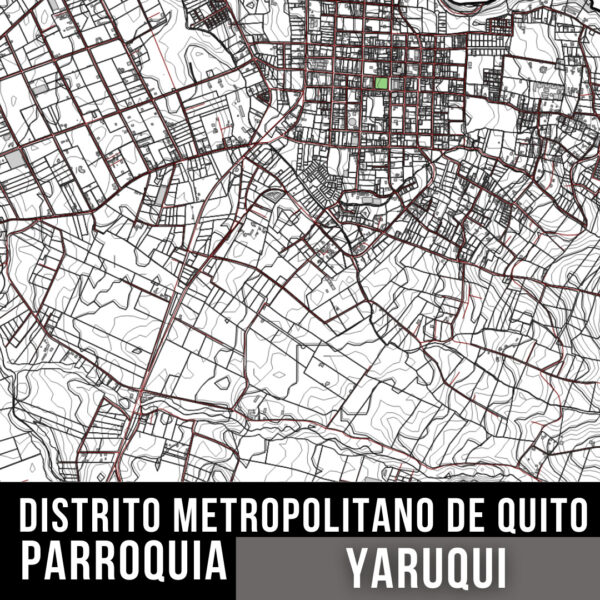 PARROQUIA YARUQUI DISTRITO METROPOLITANO DE QUITO