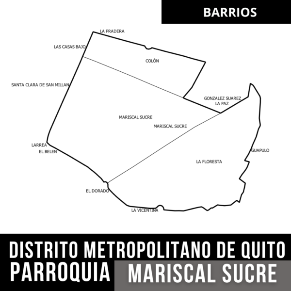 BARRIOS LA MARISCAL DISTRITO METROPOLITANO DE QUITO