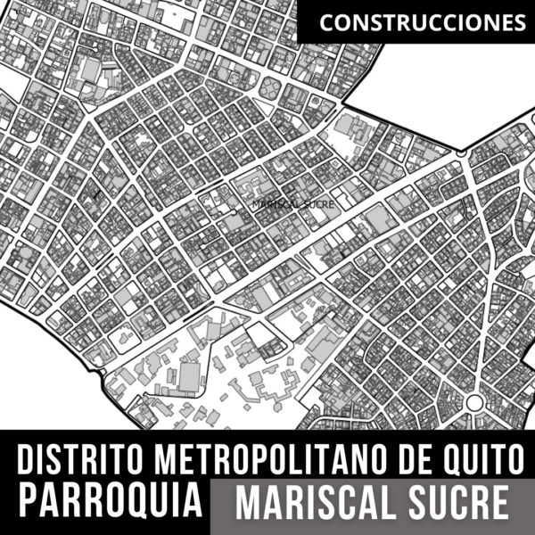 CONSTRUCCIONES LA MARISCAL DISTRITO METROPOLITANO DE QUITO