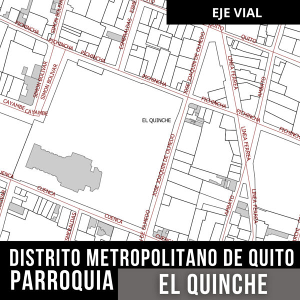 EJE VIAL CALLES EL QUINCHE
