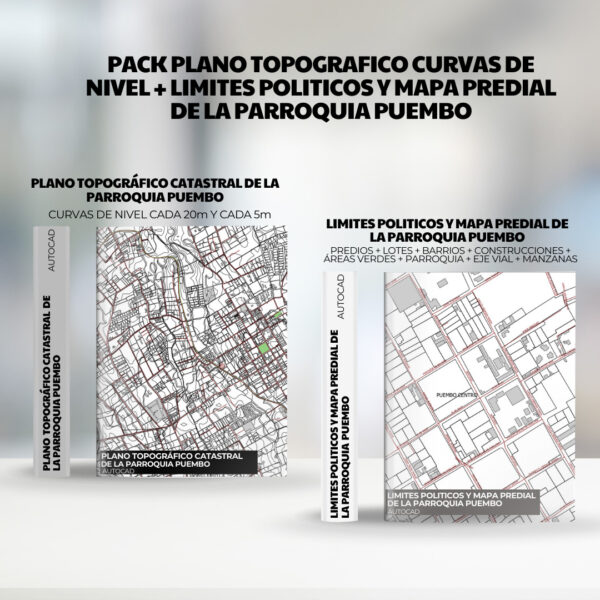 PACK PLANO TOPOGRAFICO CURVAS DE NIVEL + LIMITES POLITICOS y mapa predial de la PARROQUIA PUEMBO