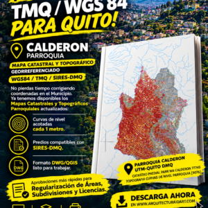 PARROQUIA CALDERON MAPA PREDIAL Y TOPOGRÁFICO (CURVAS DE NIVEL) DM QUITO UTM TMQ SIRES DMQ