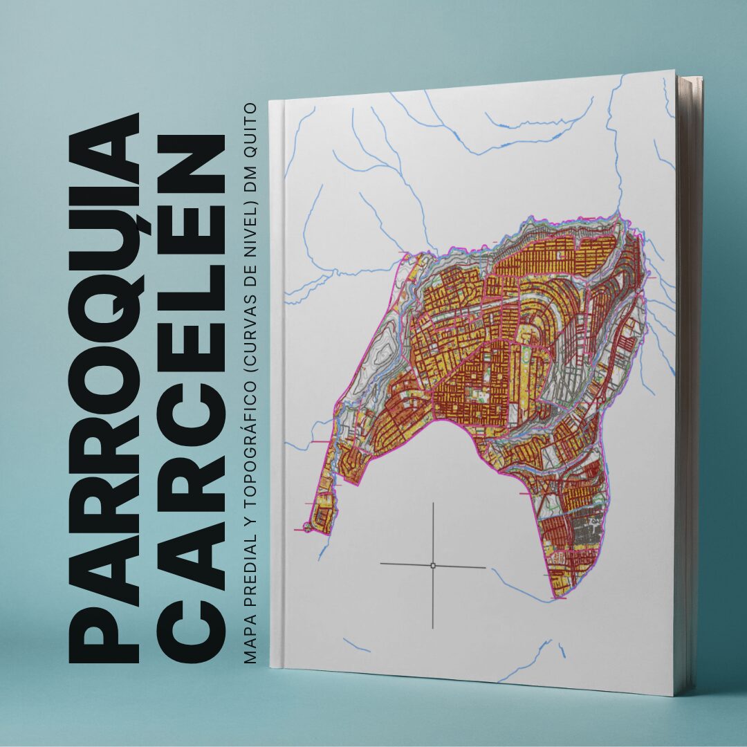 CARCELÉN PARROQUIA MAPA PREDIAL Y TOPOGRÁFICO (CURVAS DE NIVEL) DM QUITO