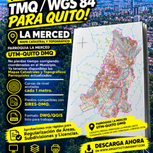 PARROQUIA LA MERCED MAPA PREDIAL Y TOPOGRÁFICO (CURVAS DE NIVEL) DM QUITO UTM TMQ SIRES DMQ