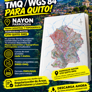 PARROQUIA NAYÓN MAPA PREDIAL Y TOPOGRÁFICO (CURVAS DE NIVEL) DM QUITO UTM TMQ SIRES DMQ