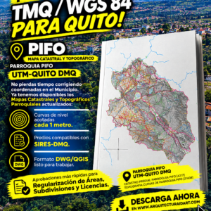 PARROQUIA PIFO MAPA PREDIAL Y TOPOGRÁFICO (CURVAS DE NIVEL) DM QUITO UTM TMQ SIRES DMQ