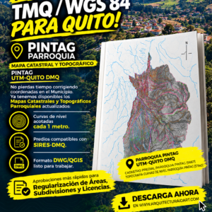 PARROQUIA PINTAG MAPA PREDIAL Y TOPOGRÁFICO (CURVAS DE NIVEL) DM QUITO UTM TMQ SIRES DMQ