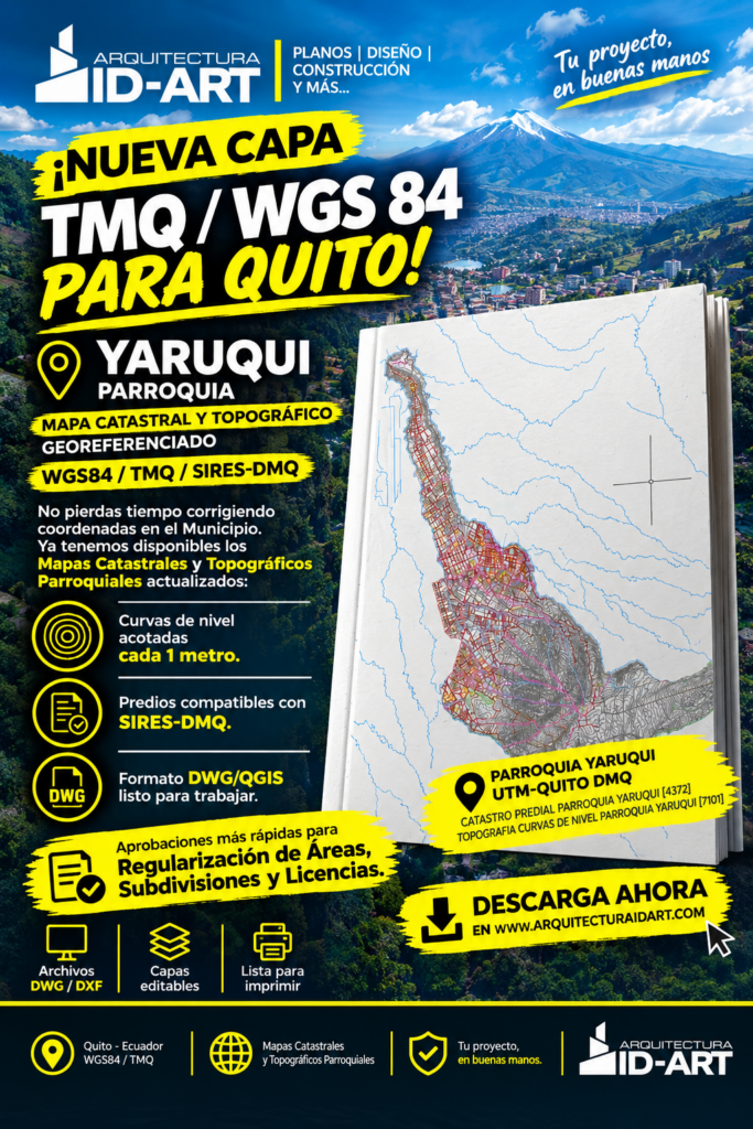 PARROQUIA YARUQUI MAPA PREDIAL Y TOPOGRÁFICO (CURVAS DE NIVEL) DM QUITO UTM TMQ SIRES DMQ