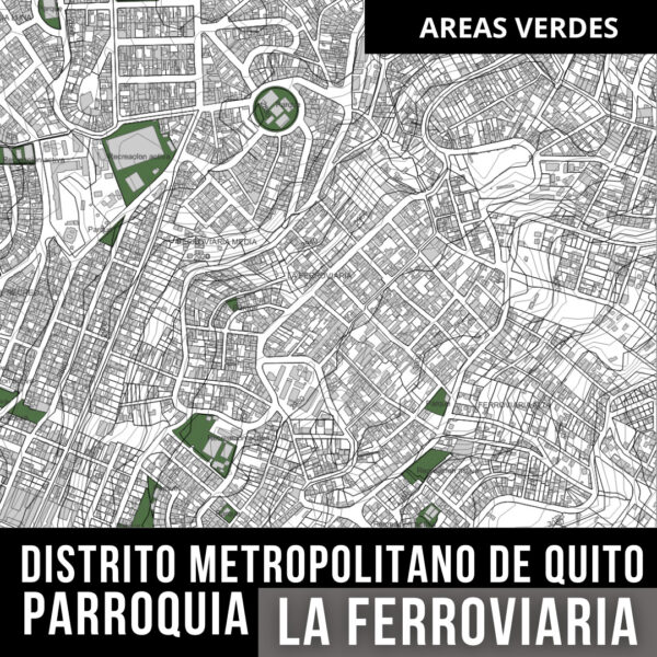 LA FERROVIARIA PARROQUIA AREAS VERDES PARQUES