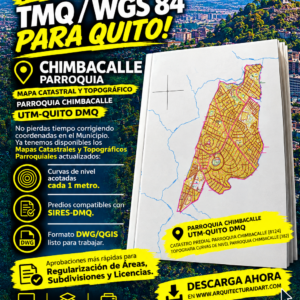 PARROQUIA CHIMBACALLE MAPA PREDIAL Y TOPOGRÁFICO (CURVAS DE NIVEL) DM QUITO UTM TMQ SIRES DMQ