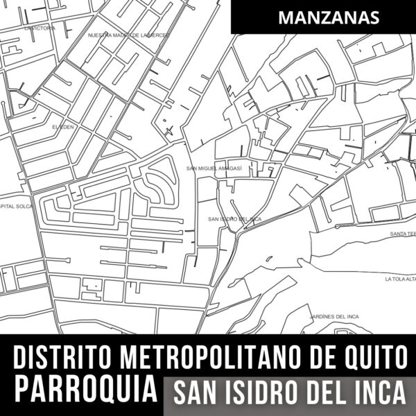 SAN ISIDRO DEL INCA MANZANAS TRAMA