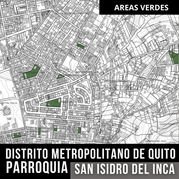 SAN ISIDRO DEL INCA PARROQUIA AREAS VERDES PARQUES