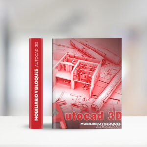 AUTOCAD 3D MOBILIARIO Y BLOQUES