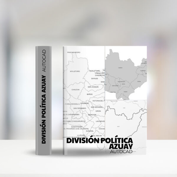 DIVISIÓN POLÍTICA AZUAY