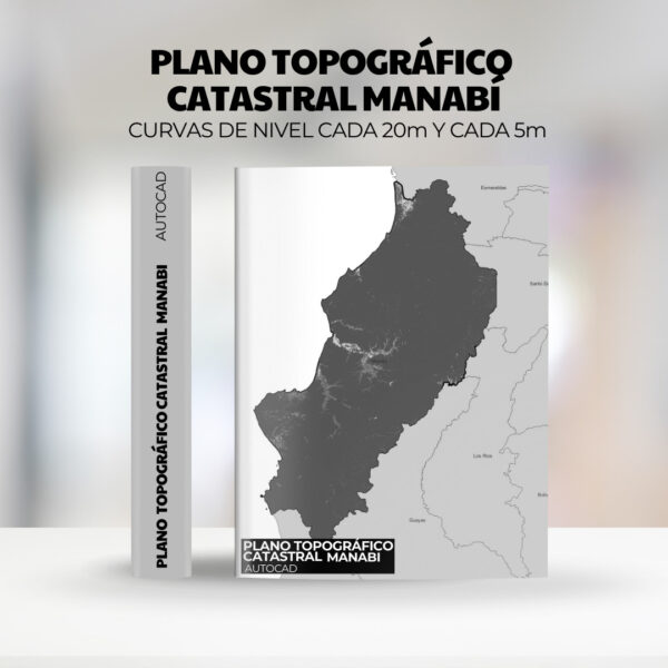 PACK PLANO TOPOGRAFICO CURVAS DE NIVEL MANABI