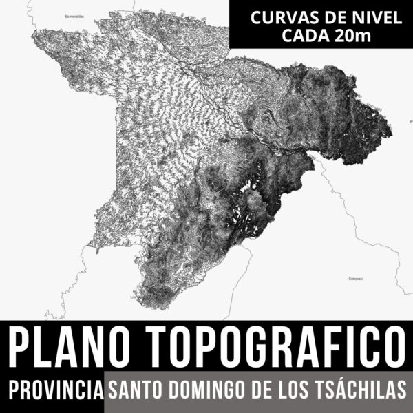 PACK PLANO TOPOGRAFICO CURVAS DE NIVEL SANTO DOMINGO DE LOS TSACHILAS