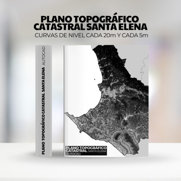 PACK PLANO TOPOGRAFICO CURVAS DE NIVEL Y POLITICO DE DE LA PROVINCIA DE SANTA ELENA