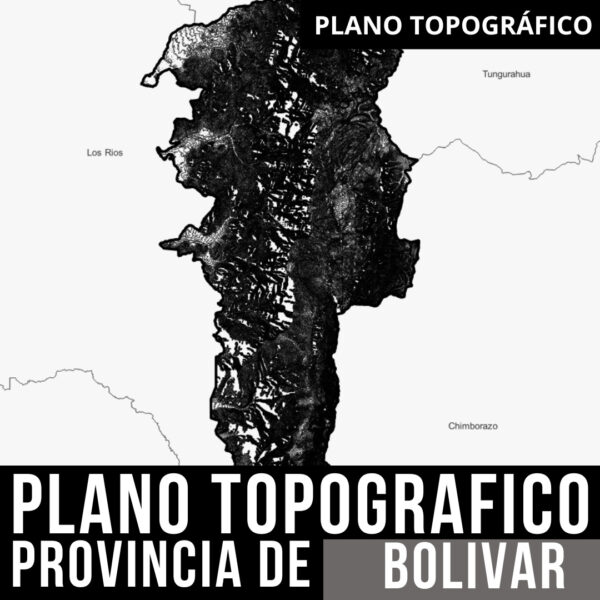 Descarga Gratis el Plano Topográfico de Bolivar con Límites Políticos y Curvas de Nivel
