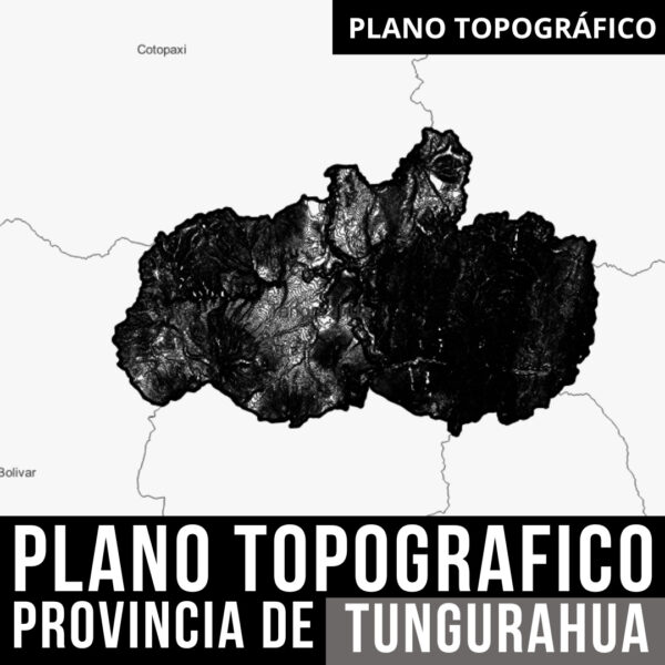 Descarga Gratis el Plano Topográfico de Tungurahua con Límites Políticos y Curvas de Nivel