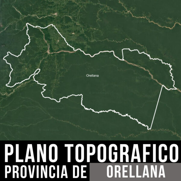 PACK PLANO TOPOGRAFICO CURVAS DE NIVEL Y LIMITES POLITICOS PROVINCIA DE ORELLANA EN AUTOCAD - Imagen 4