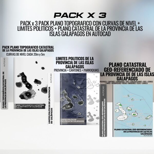 PACK x 3 PACK PLANO TOPOGRAFICO CON CURVAS DE NIVEL + LIMITES POLITICOS + PLANO CATASTRAL DE LA PROVINCIA DE LAS ISLAS GALÁPAGOS EN AUTOCAD