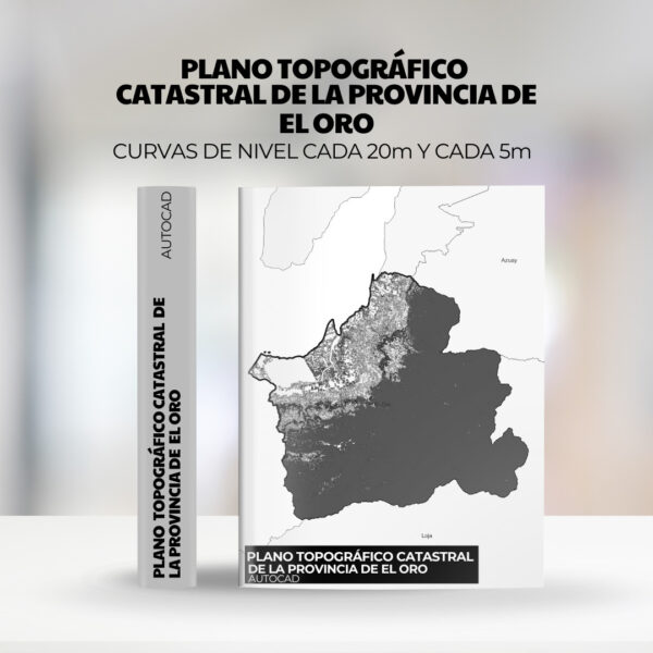 Pack Completo_ Plano Topográfico con Curvas de Nivel y Límites Políticos de El Oro