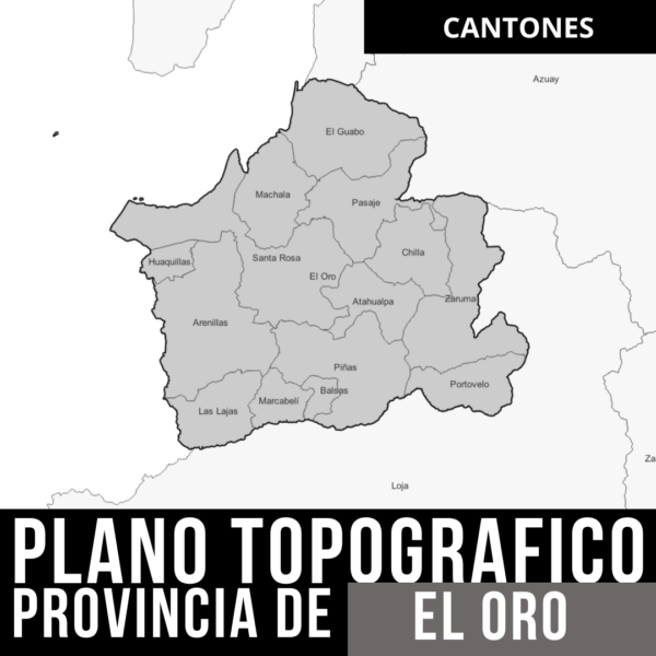 Pack Profesional_ Mapa Topográfico de El Oro con Curvas de Nivel y Límites Provinciales