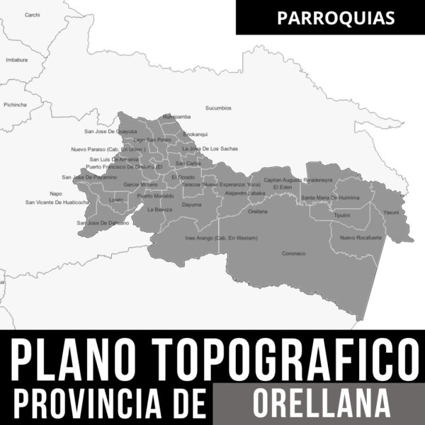 Pack de Mapas Topográficos y Límites Políticos de Orellana en Formato AutoCAD