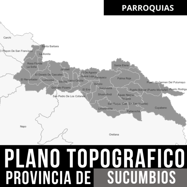 Pack de Mapas Topográficos y Límites Políticos de Sucumbios en Formato AutoCAD