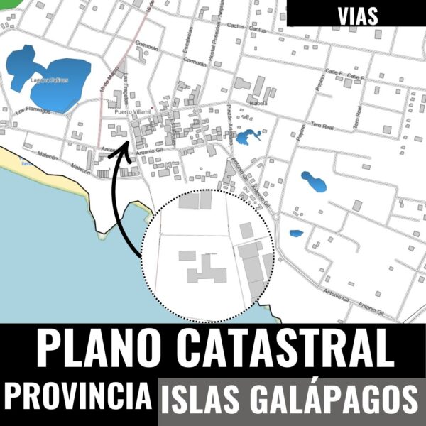 VIAS PLANO CATASTRAL GEO-REFERENCIADO DE LA PROVINCIA DE LAS ISLAS GALÁPAGOS