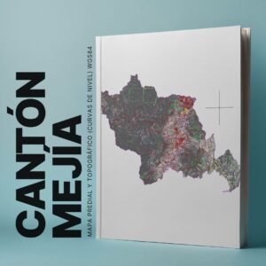CANTÓN MEJÍA MAPA PREDIAL Y TOPOGRÁFICO (CURVAS DE NIVEL) DM QUITO