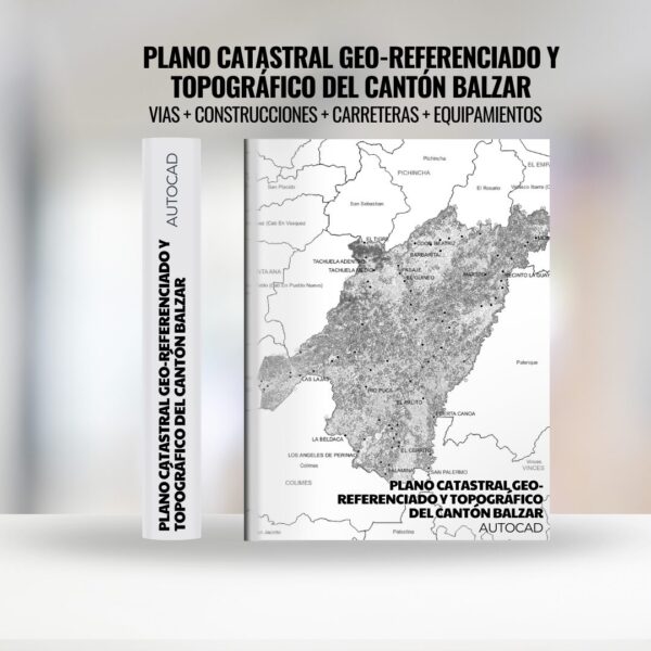PLANO CATASTRAL GEO-REFERENCIADO Y TOPOGRÁFICO DEL CANTÓN BALZAR (2)