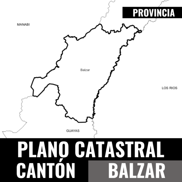PLANO CATASTRAL GEO-REFERENCIADO Y TOPOGRÁFICO DEL CANTÓN BALZAR (3)