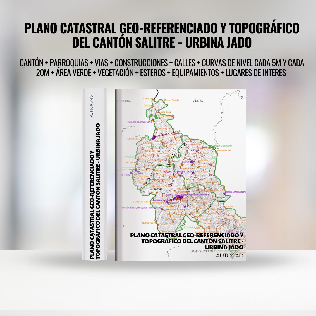 PACK MAPA CATASTRAL GEO-REFERENCIADO CANTÓN DE CAYAMBE + TOPOGRÁFICO Y LIMITES POLITICOS DEL CANTÓN CAYAMBE (5)
