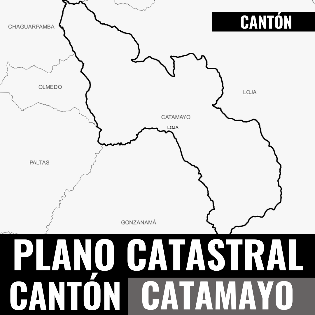 PLANO CATASTRAL GEO-REFERENCIADO Y TOPOGRÁFICO DEL CANTÓN CATAMAYO - Imagen 5