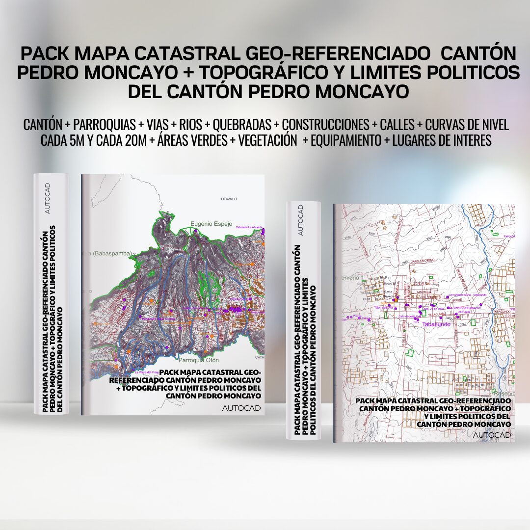 PLANO CATASTRAL GEO-REFERENCIADO Y TOPOGRÁFICO DEL CANTÓN PEDRO MONCAYO