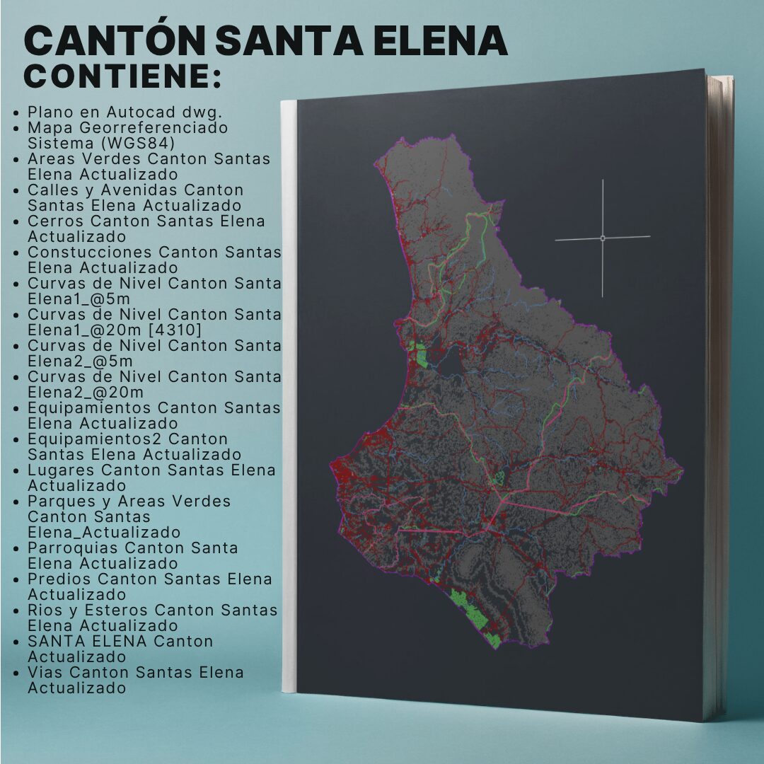 CANTÓN SANTA ELENA MAPA PREDIAL Y TOPOGRÁFICO (CURVAS DE NIVEL) WGS84