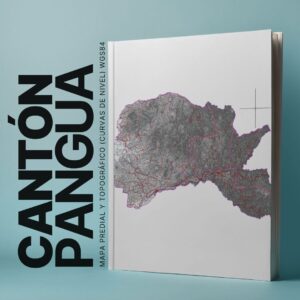 CANTÓN PANGUA MAPA PREDIAL Y TOPOGRÁFICO (CURVAS DE NIVEL) WGS84