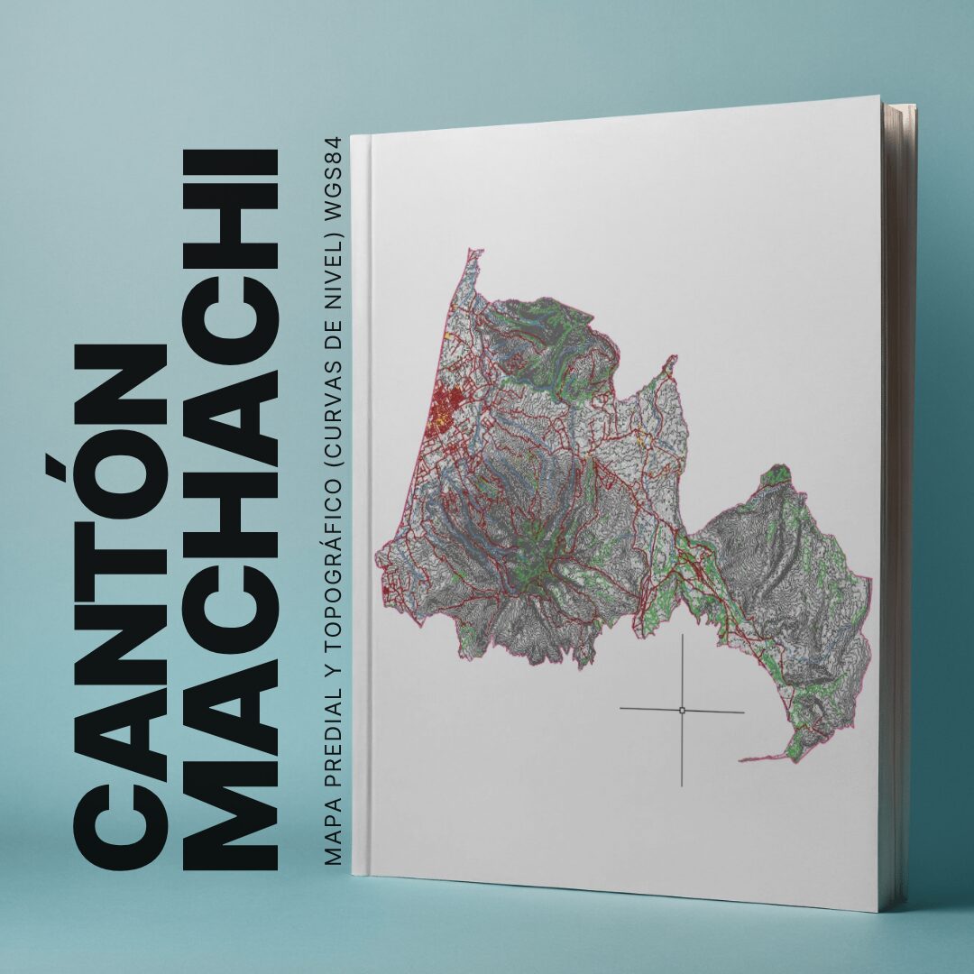PARROQUIA MACHACHI MAPA PREDIAL Y TOPOGRÁFICO (CURVAS DE NIVEL) WGS84