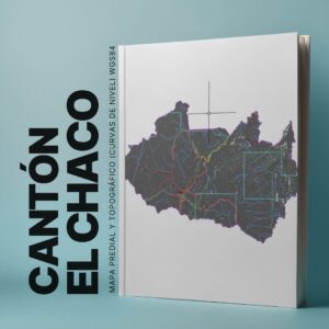 CANTON EL CHACO MAPA PREDIAL Y TOPOGRÁFICO (CURVAS DE NIVEL) WGS84
