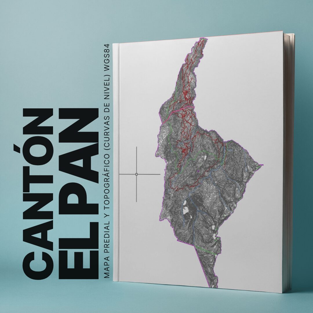 CANTON EL PAN MAPA PREDIAL Y TOPOGRÁFICO (CURVAS DE NIVEL) WGS84