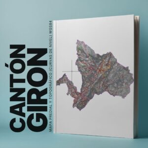 GIRON CANTÓN MAPA CATASTRAL Y TOPOGRÁFICO (CURVAS DE NIVEL) WGS84