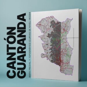CANTON GUARANDA MAPA PREDIAL Y TOPOGRÁFICO (CURVAS DE NIVEL) WGS84