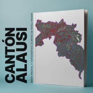 CANTON ALAUSI MAPA PREDIAL Y TOPOGRÁFICO (CURVAS DE NIVEL) WGS84
