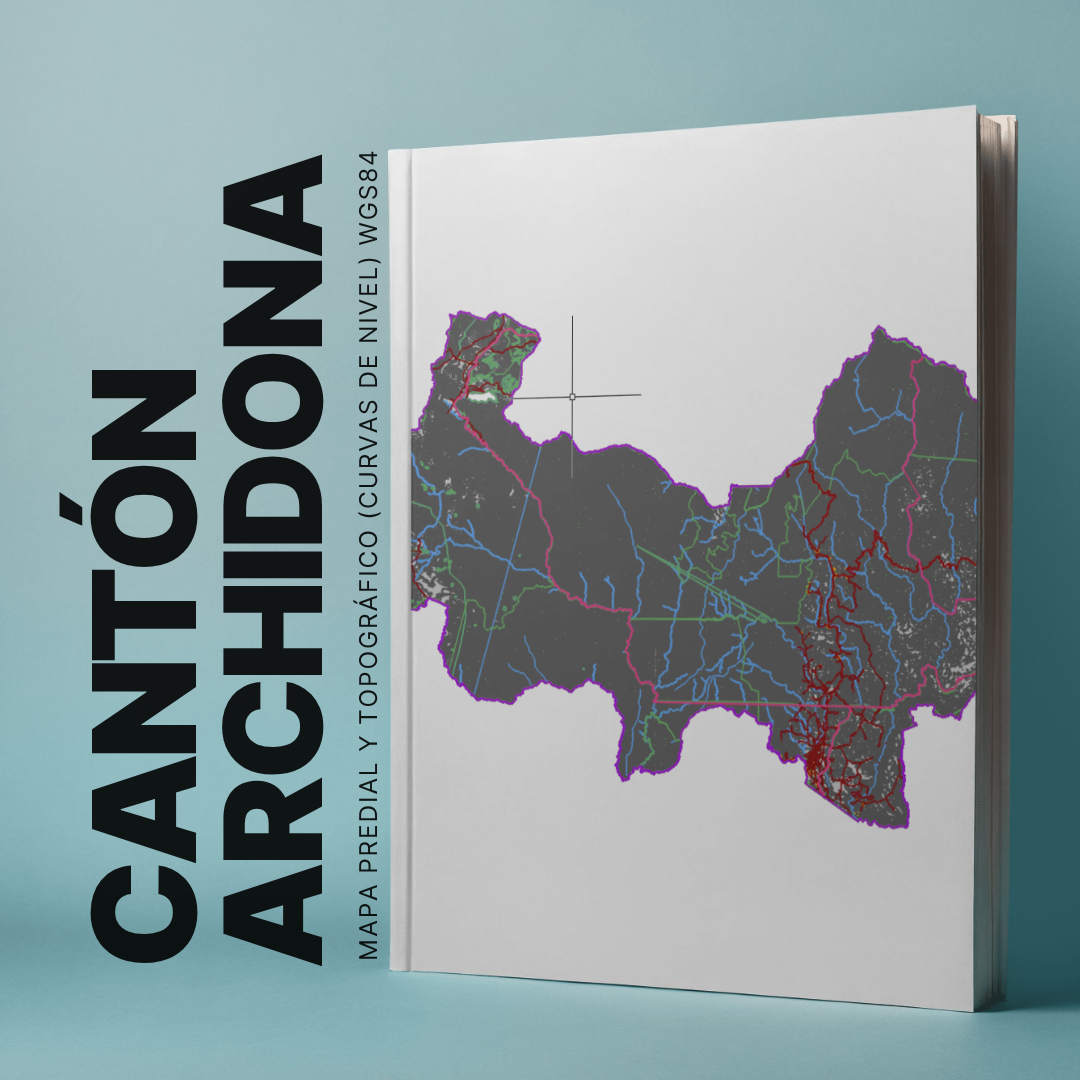 CANTON ARCHIDONA MAPA PREDIAL Y TOPOGRÁFICO (CURVAS DE NIVEL) WGS84