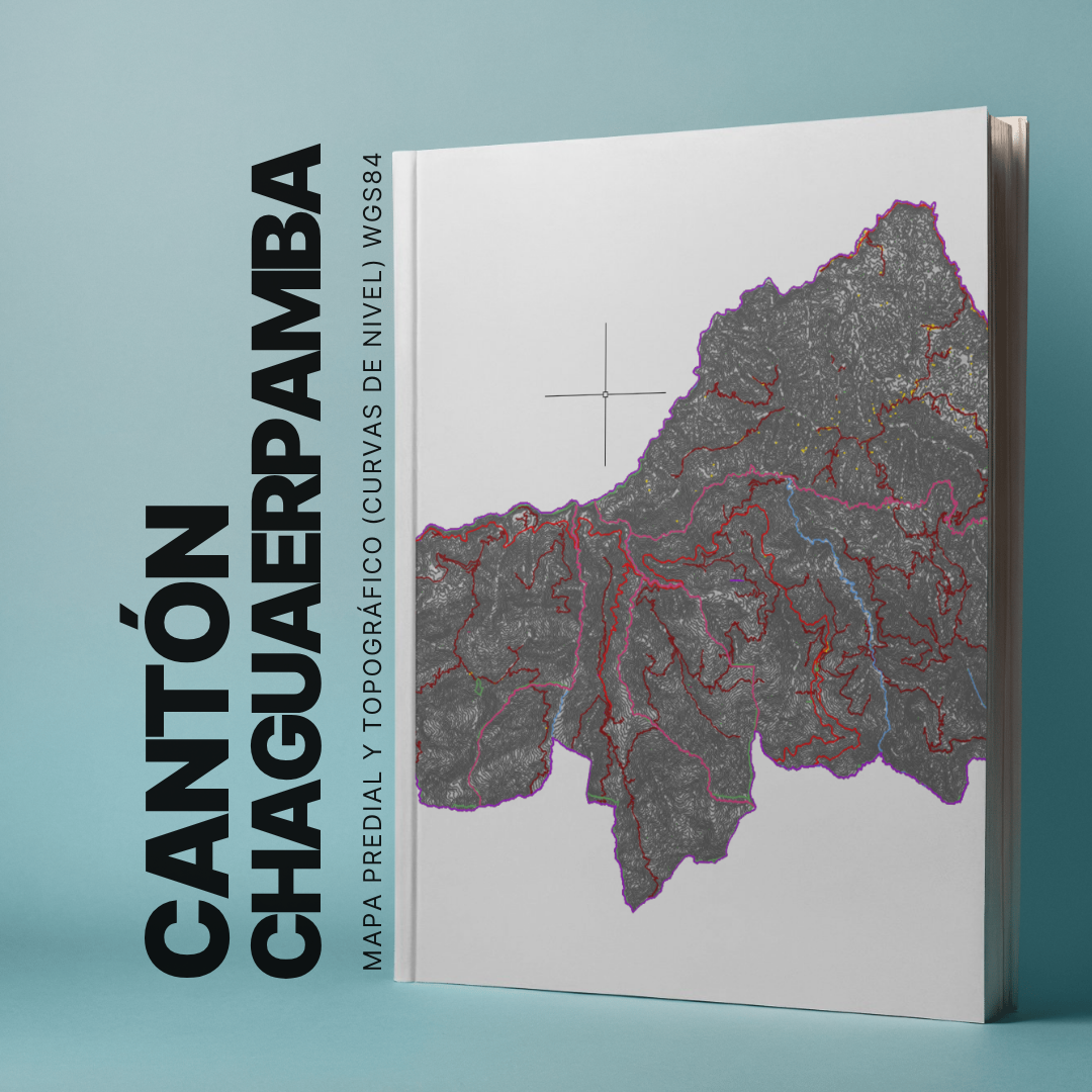 CANTON CHAGUAERPAMBA MAPA PREDIAL Y TOPOGRÁFICO (CURVAS DE NIVEL) WGS84