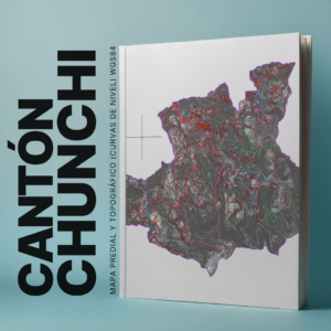 CANTON CHUNCHI MAPA PREDIAL Y TOPOGRÁFICO (CURVAS DE NIVEL) WGS84