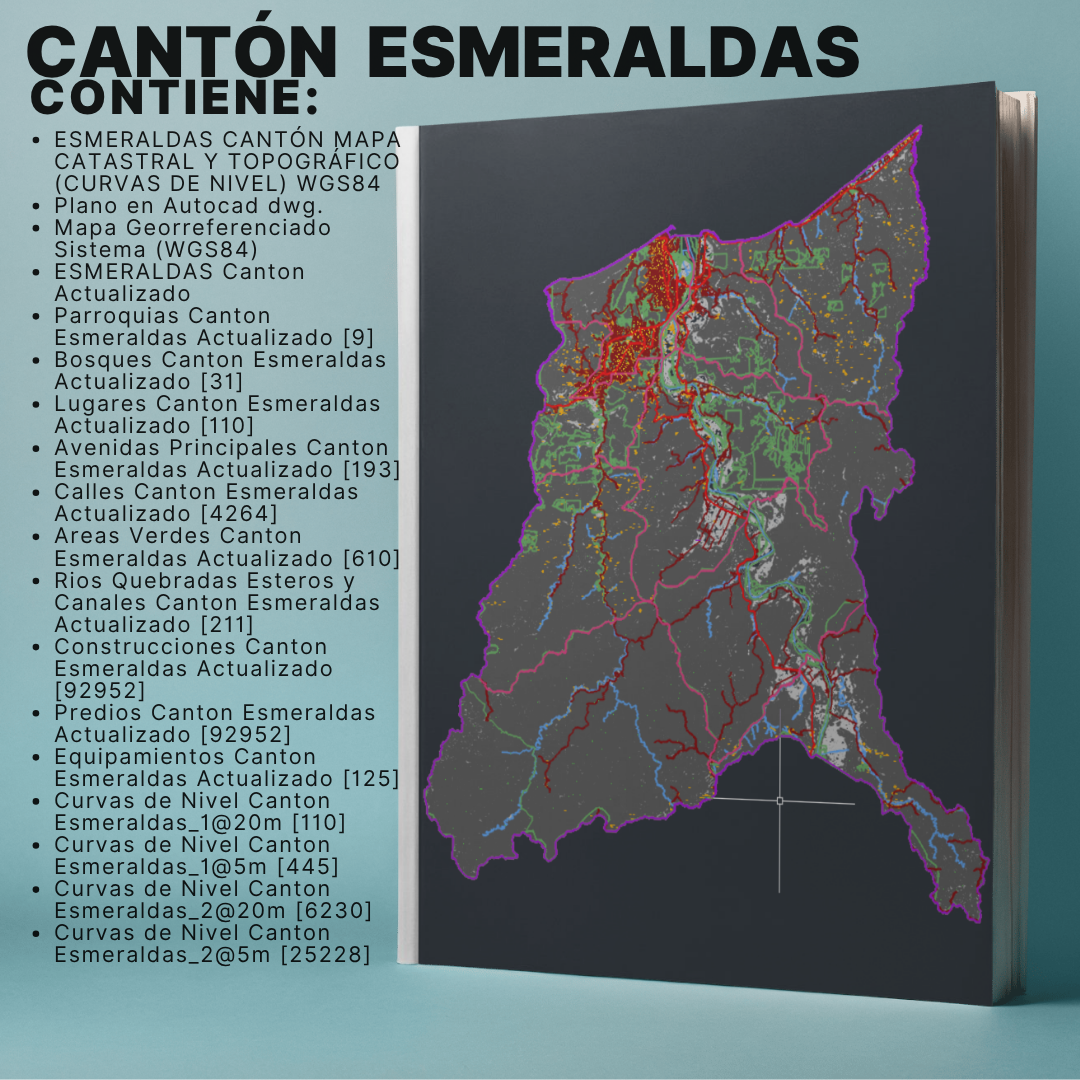 CANTON ESMERALDAS MAPA PREDIAL Y TOPOGRÁFICO (CURVAS DE NIVEL) WGS84