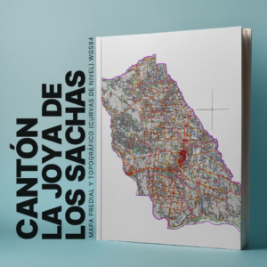 CANTON LA JOYA DE LOS SACHAS MAPA PREDIAL Y TOPOGRÁFICO (CURVAS DE NIVEL) WGS84